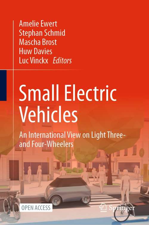 Small Electric Vehicles: An International View on Light Three- and Four-Wheelers