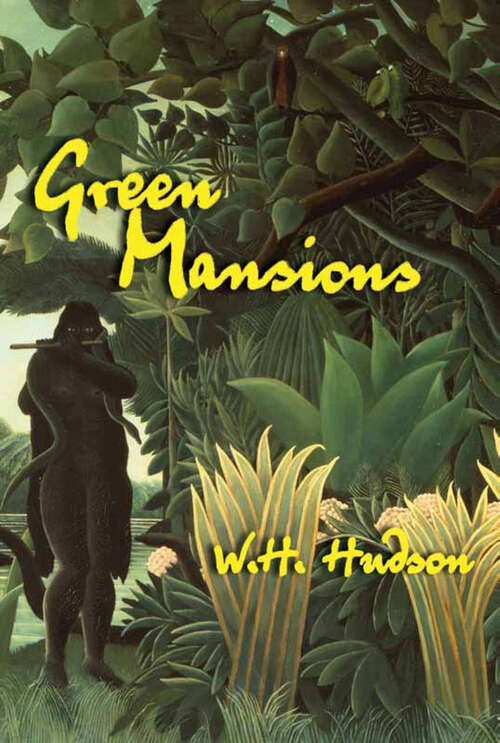 Book cover of Green Mansions