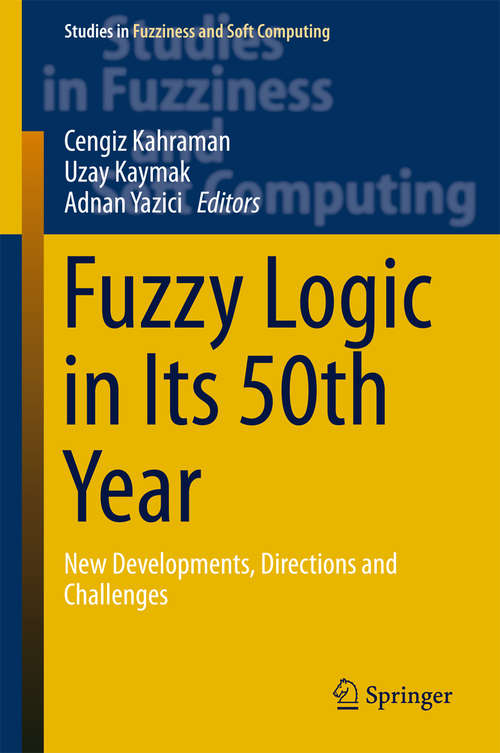 Fuzzy Logic in Its 50th Year