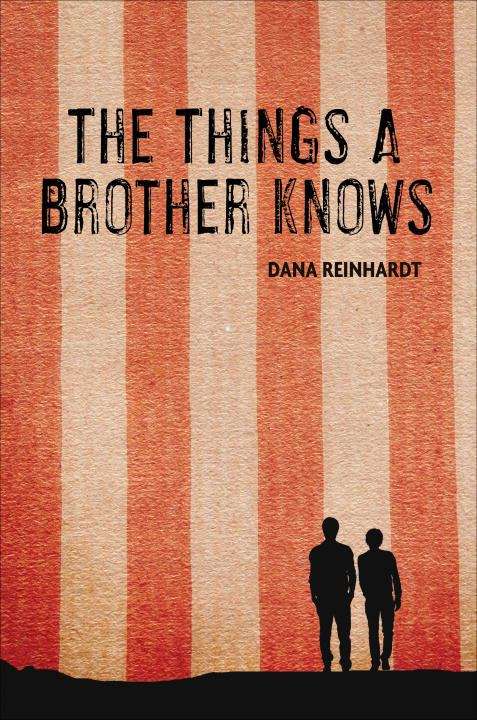 Book cover of The Things a Brother Knows