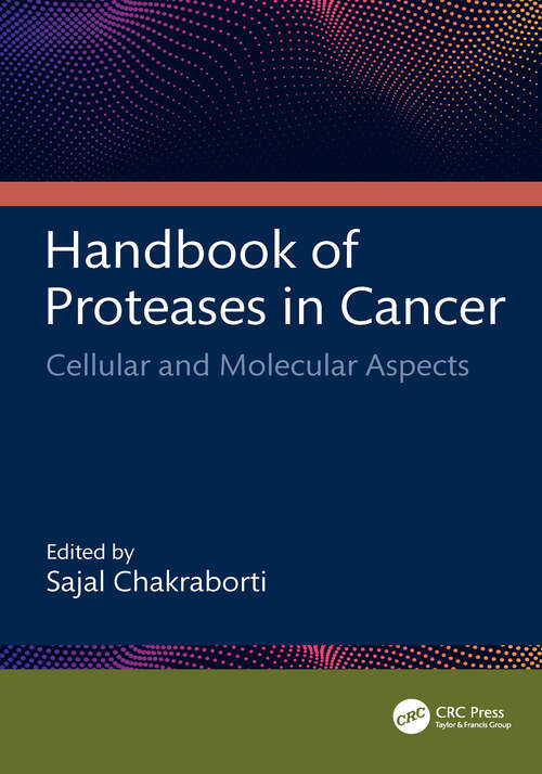 Book cover of Handbook of Proteases in Cancer: Cellular and Molecular Aspects