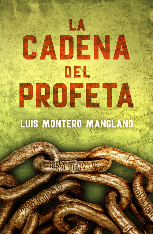 Book cover of La Cadena del Profeta (Los buscadores #2)