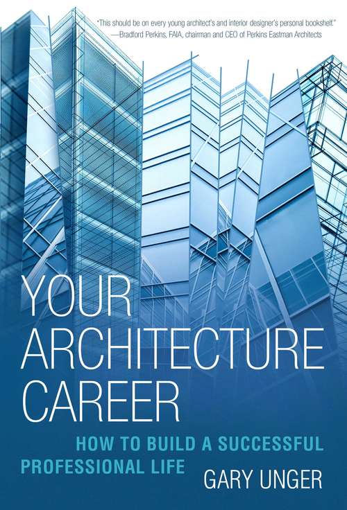 Book cover of Your Architecture Career: How to Build a Successful Professional Life