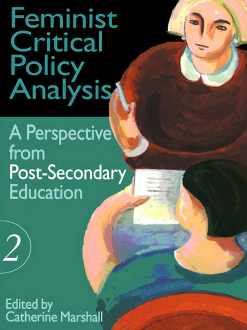 Feminist Critical Policy Analysis II