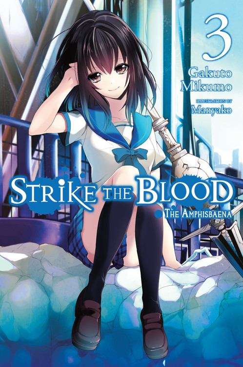 Book cover of Strike the Blood, Vol. 1