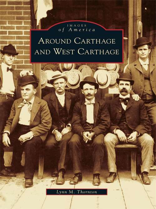 Book cover of Around Carthage and West Carthage