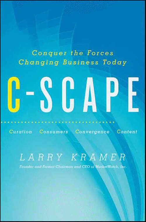 Book cover of C-Scape: Conquer the Forces Changing Business Today
