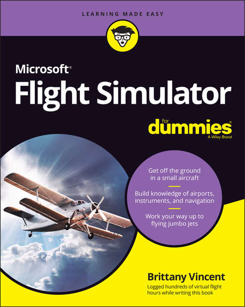 Book cover of Microsoft Flight Simulator For Dummies