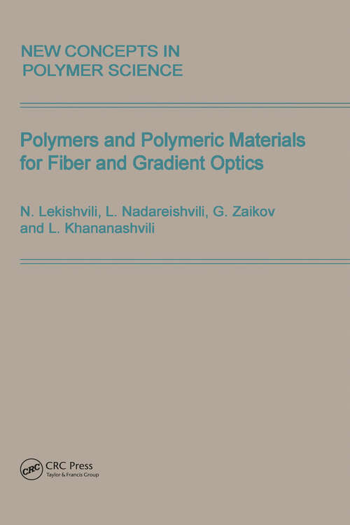 Book cover of Polymers and Polymeric Materials for Fiber and Gradient Optics