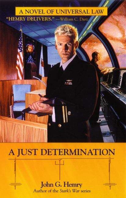 Book cover of A Just Determination (JAG in Space, Book #1)