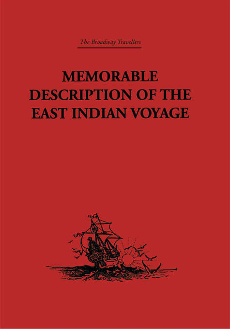 Book cover of Memorable Description of the East Indian Voyage: 1618-25
