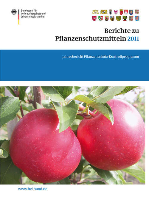 Book cover of Berichte zu Pflanzenschutzmitteln 2011