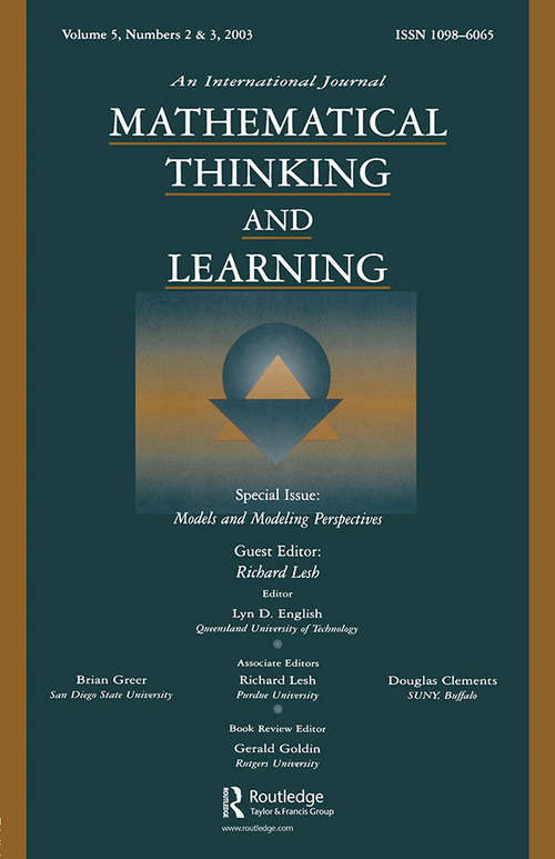 Models and Modeling Perspectives: A Special Double Issue of mathematical Thinking and Learning