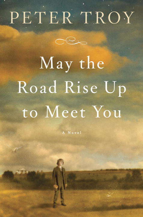 Book cover of May the Road Rise Up to Meet You