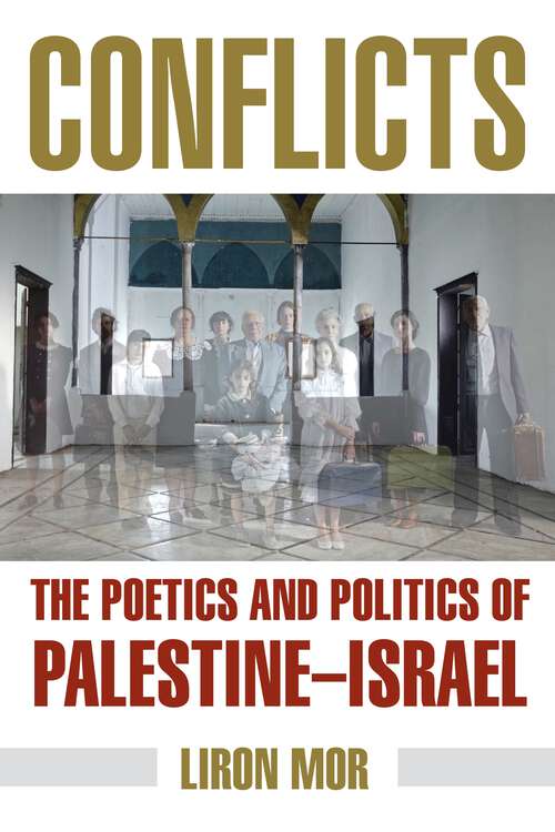 Book cover of Conflicts: The Poetics and Politics of Palestine-Israel (1)