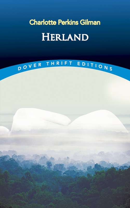 Herland: Large Print (Dover Thrift Editions)
