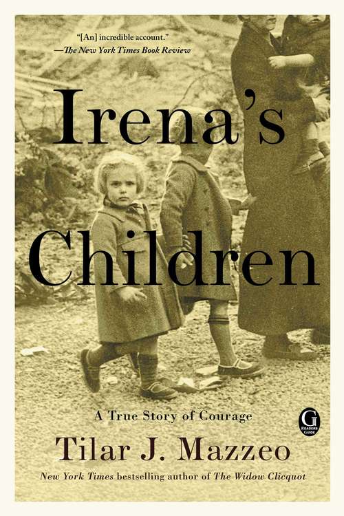 Book cover of Irena's Children: The Extraordinary Story of the Woman Who Saved 2,500 Children from the Warsaw Ghetto