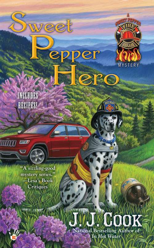 Sweet Pepper Hero (Sweet Pepper Fire Brigade #4)
