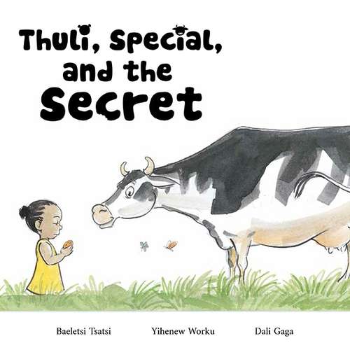 Thuli, Special and the Secret