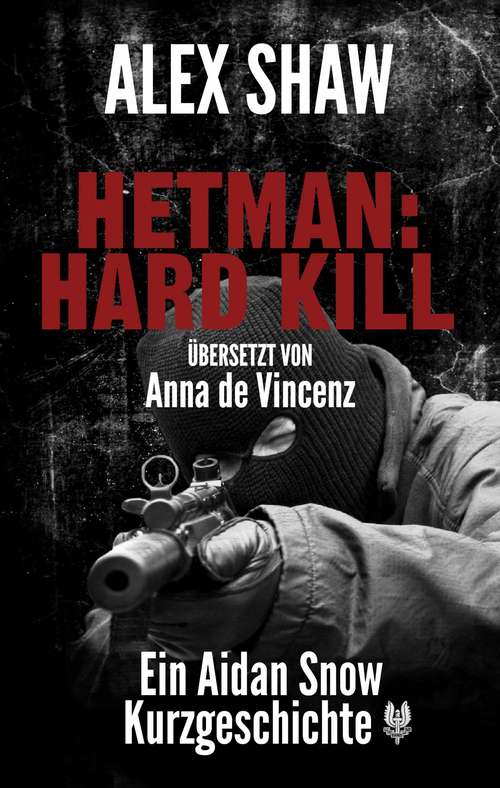 HETMAN: HARD KILL