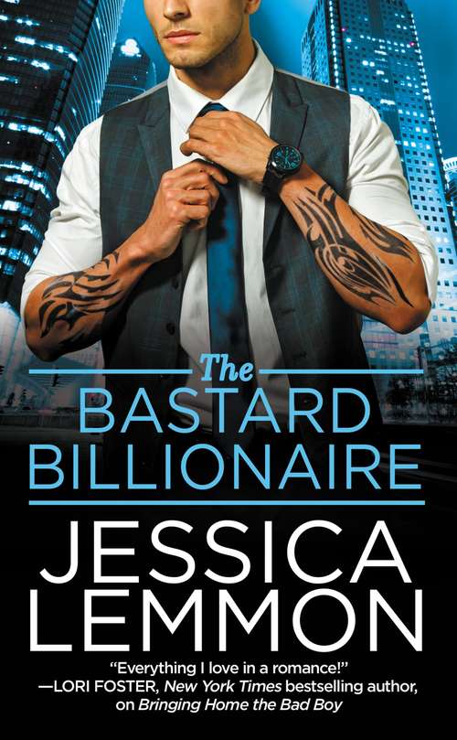 The Bastard Billionaire (Billionaire Bad Boys #3)