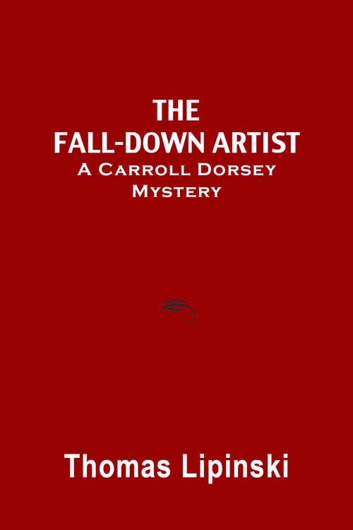 Book cover of The Fall-Down Artist