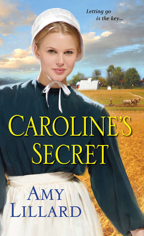 Caroline's Secret (A Wells Landing Romance #1)