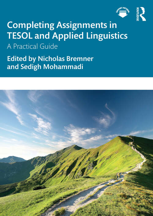 Book cover of Completing Assignments in TESOL and Applied Linguistics: A Practical Guide (1)