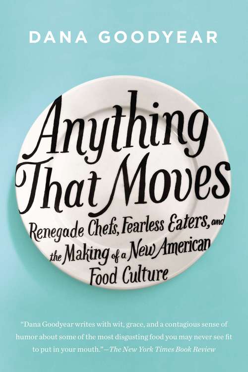 Book cover of Anything That Moves