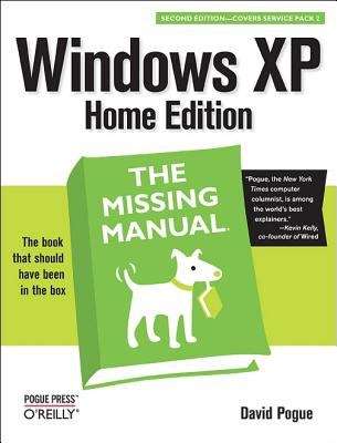 Book cover of Windows XP Home Edition: The Missing Manual, 2nd Edition