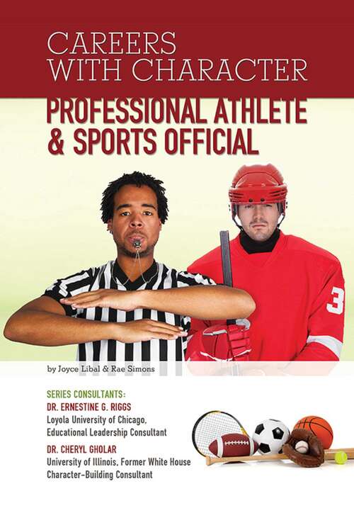 Book cover of Professional Athlete & Sports Official (Careers With Character)