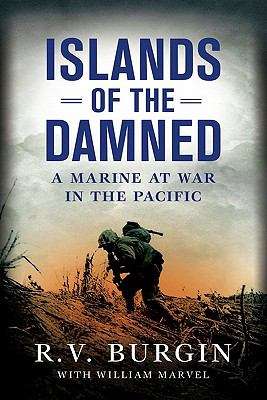 Book cover of Islands of the Damned: A Marine at War in the Pacific