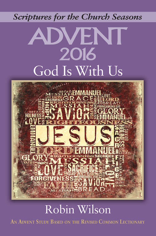 Book cover of God Is With Us [Large Print]: An Advent Study Based on the Revised Common Lectionary