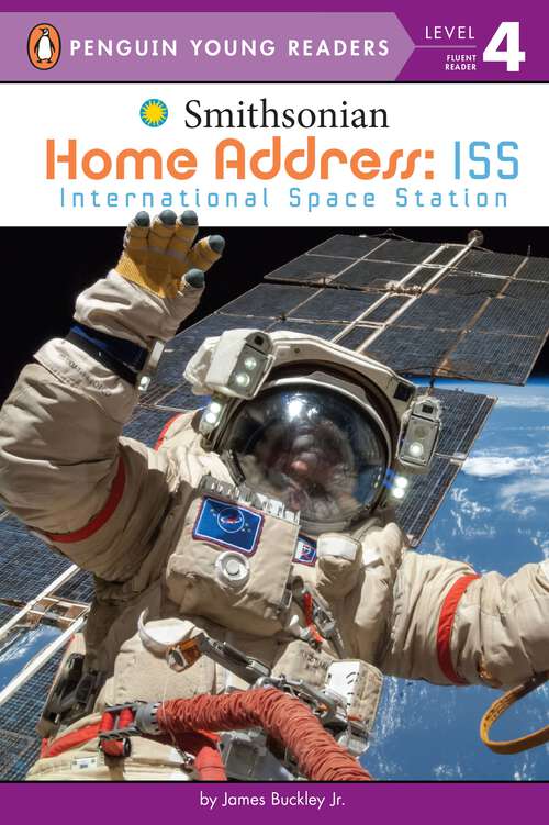 Book cover of Home Address: International Space Station (Smithsonian)