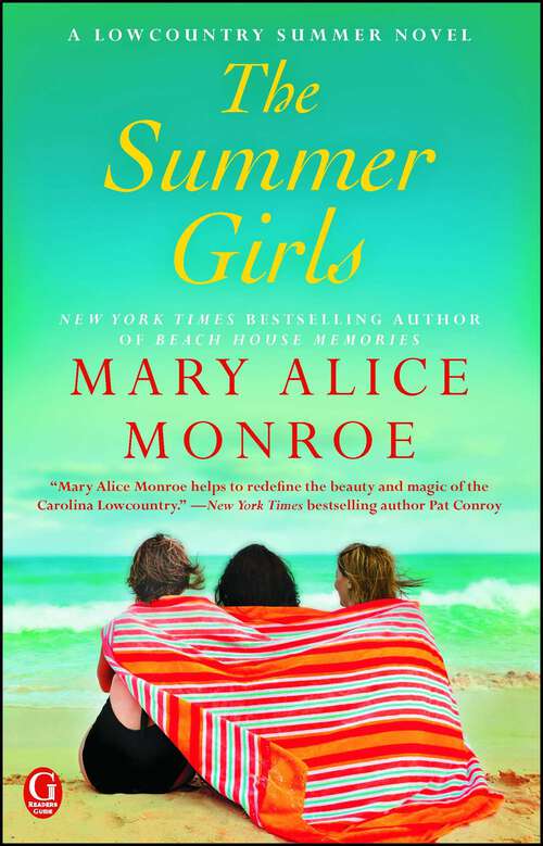 Book cover of The Summer Girls: The Summer Girls; The Summer Wind (Lowcountry Summer #1)