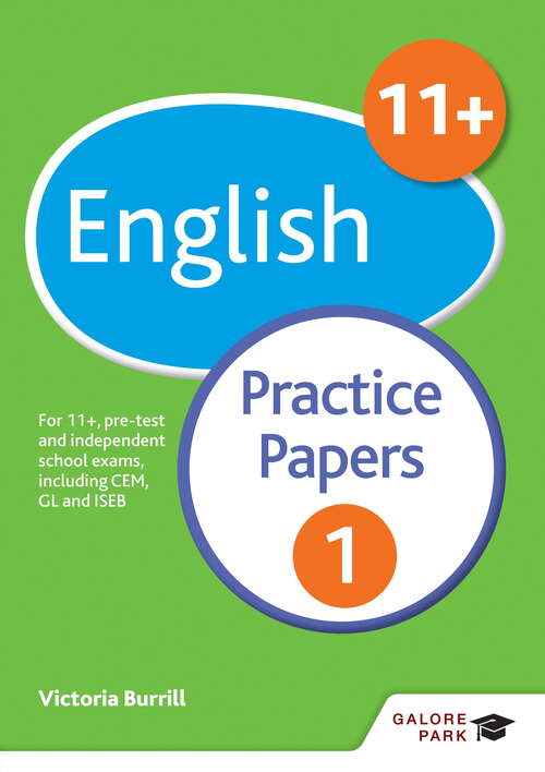 Book cover of 11+ English Practice Papers: For 11+, pre-test and independent school exams including CEM, GL and ISEB