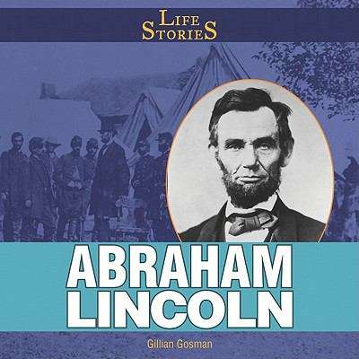 Book cover of Life Stories: Abraham Lincoln