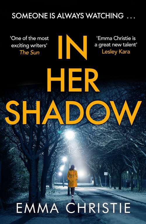 Book cover of In Her Shadow: An absolutely gripping Scottish thriller for 2024