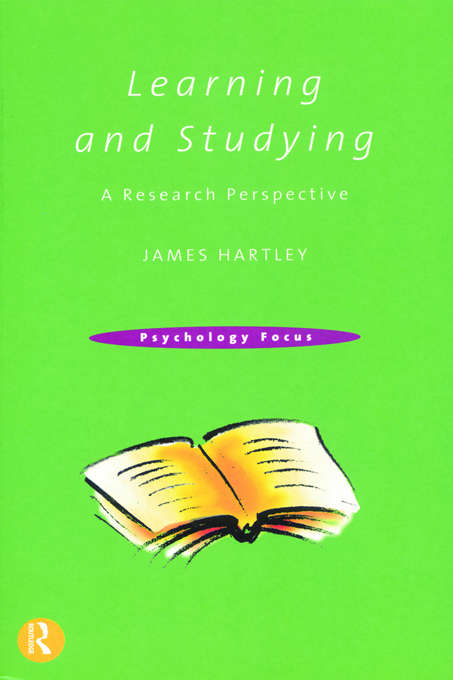 Book cover of Learning and Studying: A Research Perspective