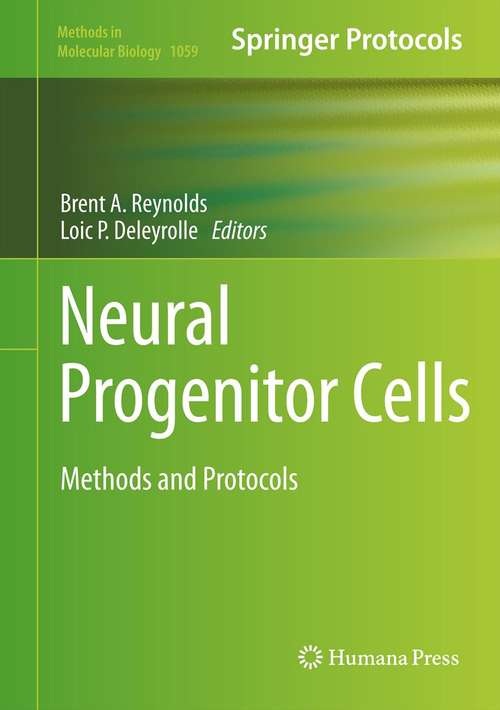Book cover of Neural Progenitor Cells: Methods and Protocols