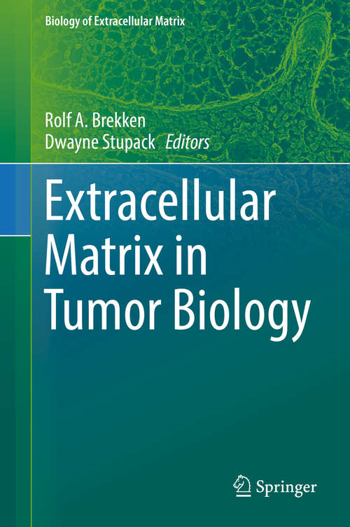Book cover of Extracellular Matrix in Tumor Biology