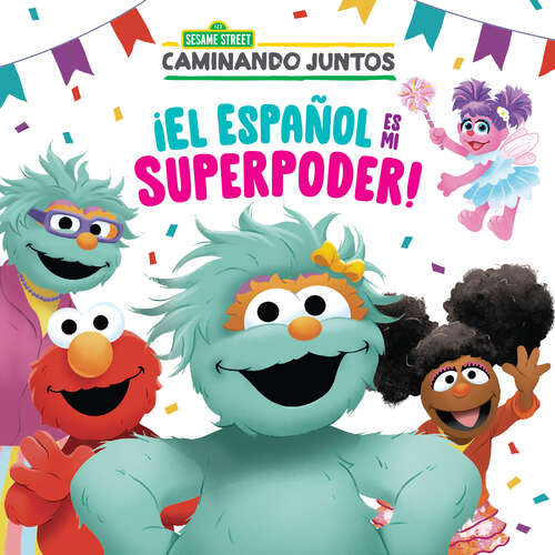 Book cover of ¡El español es mi superpoder! (Pictureback(R))
