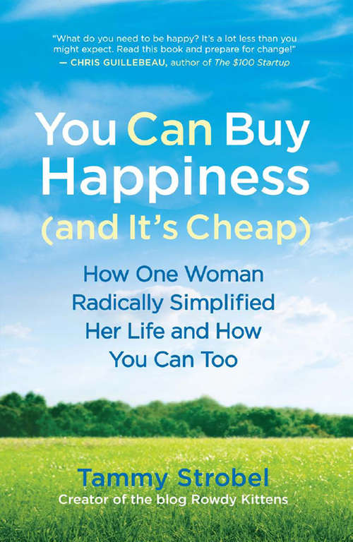 Book cover of You Can Buy Happiness (and It's Cheap)