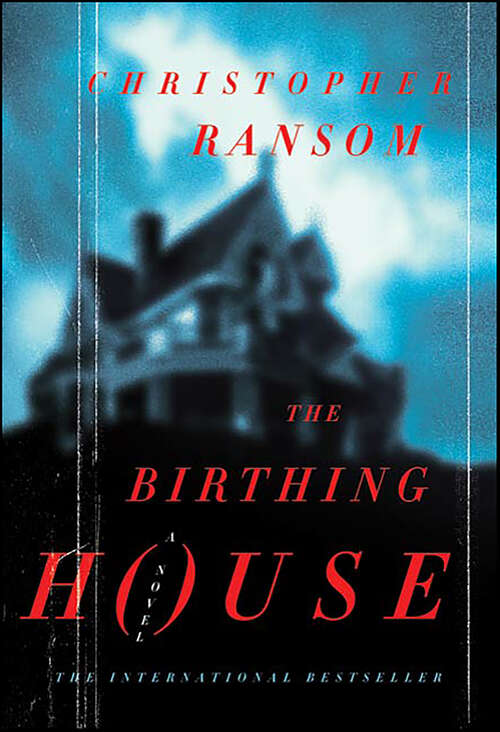 Book cover of The Birthing House: A Novel