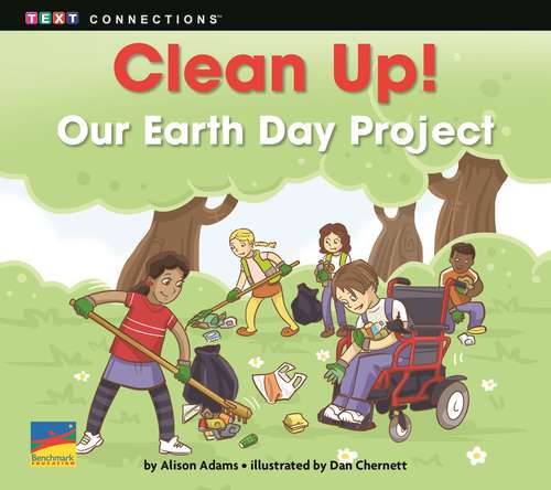 Book cover of Clean Up! Our Earth Day Project