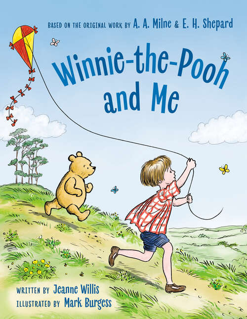 Book cover of Winnie-the-Pooh and Me (Winnie-the-Pooh)