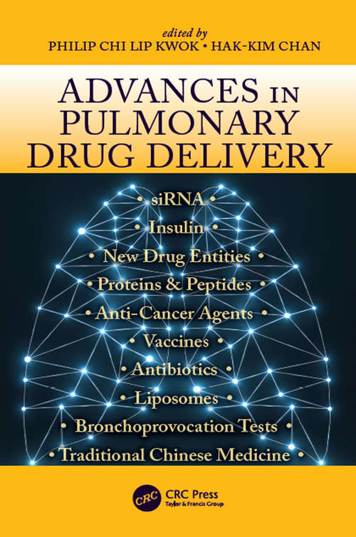 Advances in Pulmonary Drug Delivery