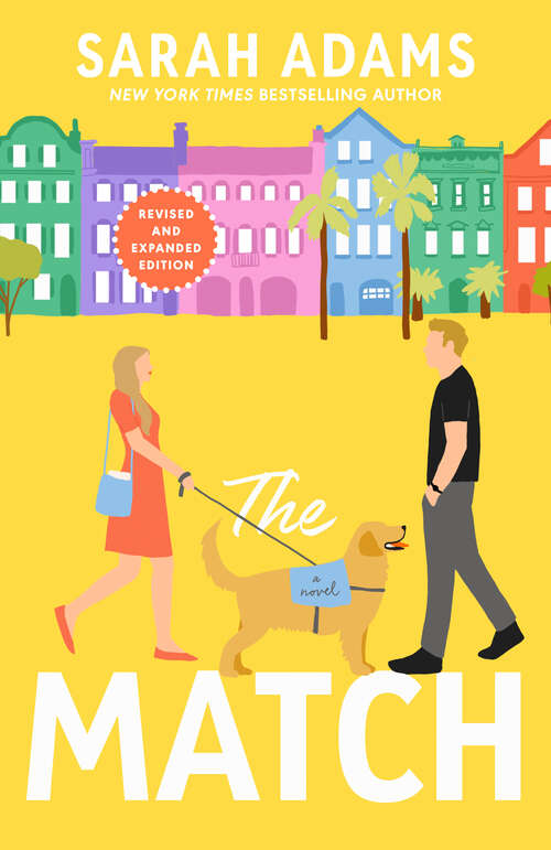 Book cover of The Match: A Novel (It Happened In Charleston Ser.)