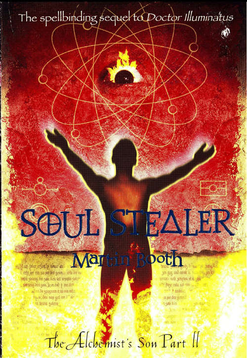 Book cover of Soul Stealer: The Alchemist's Son Part II