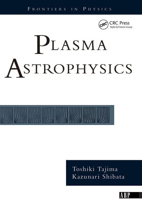 Book cover of Plasma Astrophysics